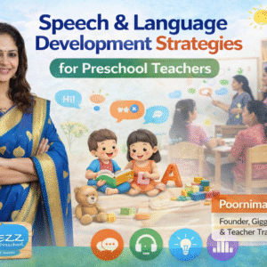 speech & language development strategies for preschool teachers